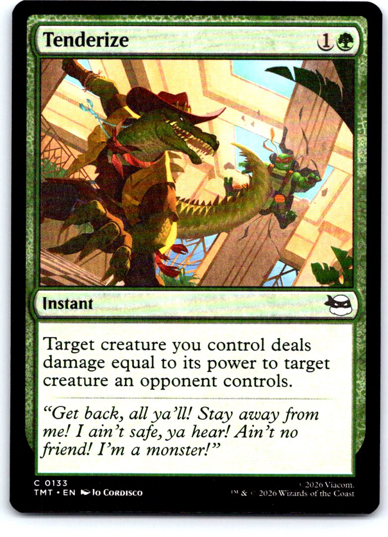 Tenderize 0133 Common Teenage Mutant Ninja Turtles Magic: The Gathering NM