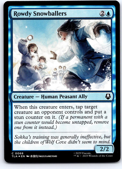 Rowdy Snowballers 68 Avatar: The Last Airbender Magic: The Gathering Foil NM