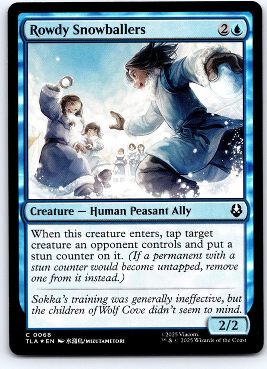 Rowdy Snowballers 68 Avatar: The Last Airbender Magic: The Gathering Foil NM