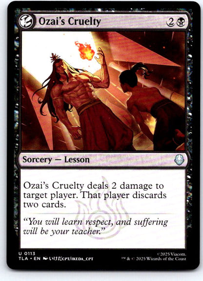 Ozai's Cruelty 113 Uncommon Avatar: The Last Airbender Magic: The Gathering NM