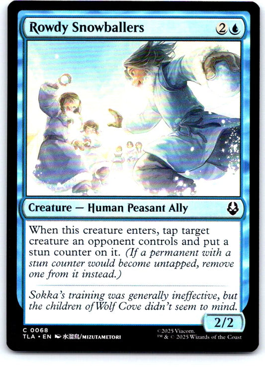 Rowdy Snowballers 68 Common Avatar: The Last Airbender Magic: The Gathering NM