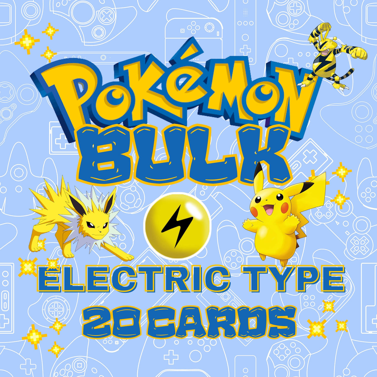 ELECTRIC TYPE POKÉMON — 20 CARD LOT!